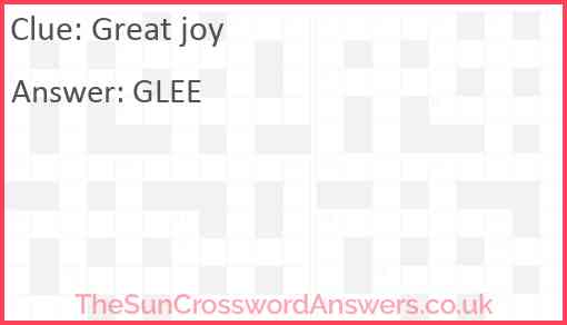 Great joy crossword clue TheSunCrosswordAnswers co uk