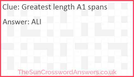 Greatest length A1 spans Answer