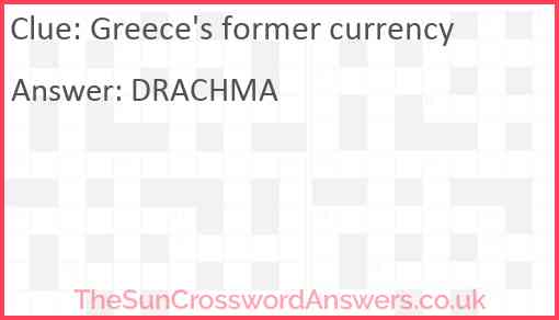 Greece's former currency Answer