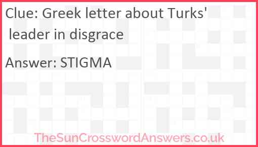 Greek letter about Turks' leader in disgrace Answer
