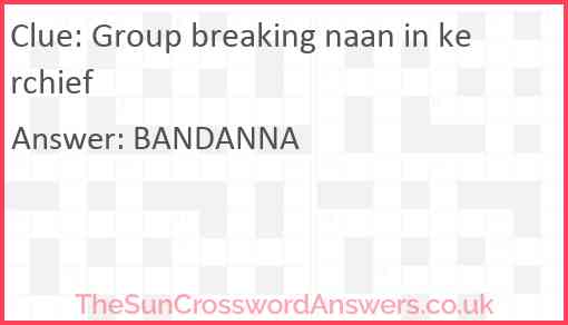 Group breaking naan in kerchief Answer