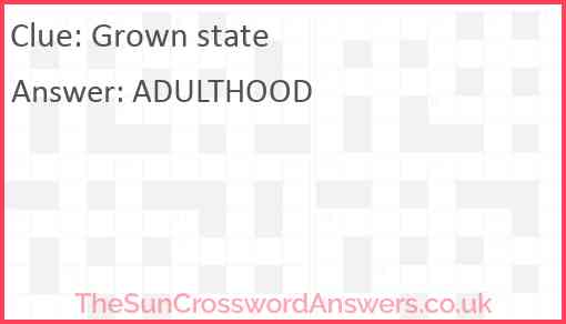 Grown state Answer