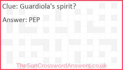 Guardiola's spirit? Answer