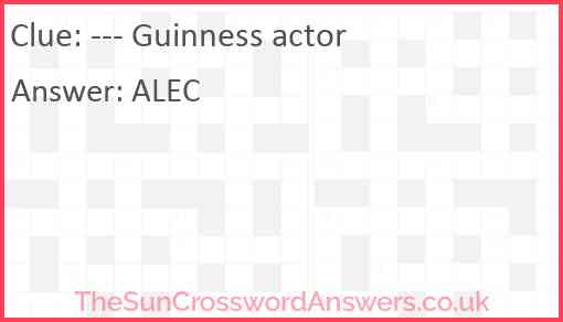 --- Guinness actor Answer