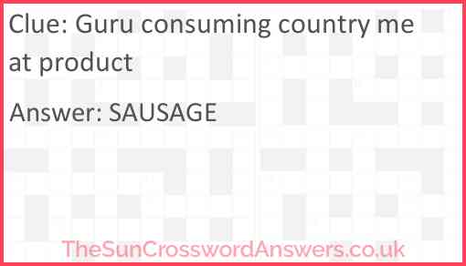 Guru consuming country meat product Answer