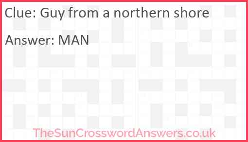 Guy from a northern shore Answer