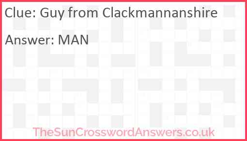 Guy from Clackmannanshire Answer
