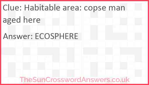 Habitable area: copse managed here Answer