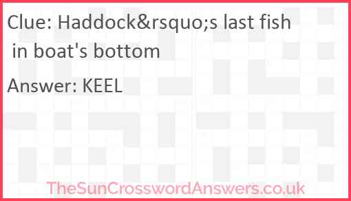 Haddock&rsquo;s last fish in boat's bottom Answer