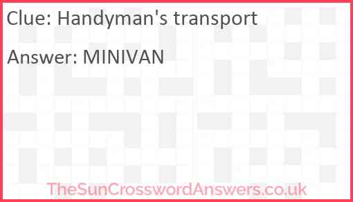 Handyman #39 s transport crossword clue TheSunCrosswordAnswers co uk