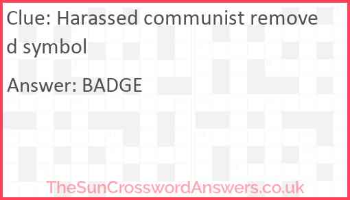 Harassed communist removed symbol Answer