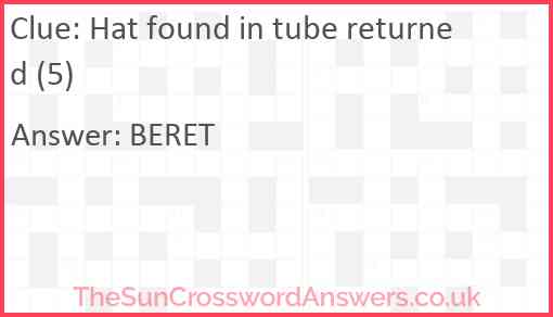 Hat found in tube returned (5) Answer