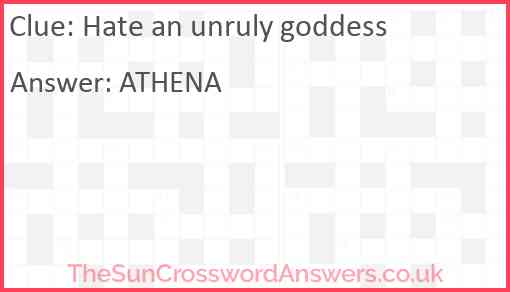 Hate an unruly goddess Answer