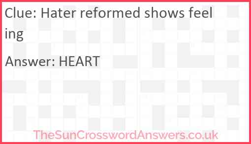 Hater reformed shows feeling Answer