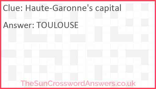 Haute-Garonne's capital Answer