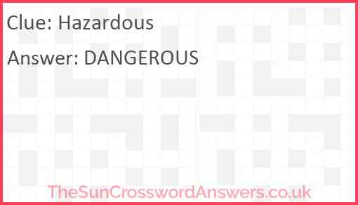 Hazardous Answer