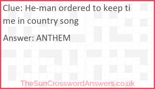 He-man ordered to keep time in country song Answer