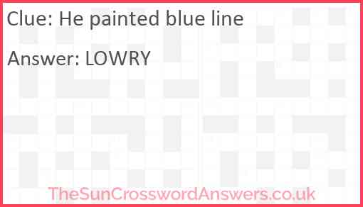 He painted blue line Answer