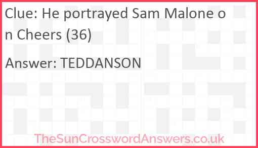 He portrayed Sam Malone on Cheers (36) Answer