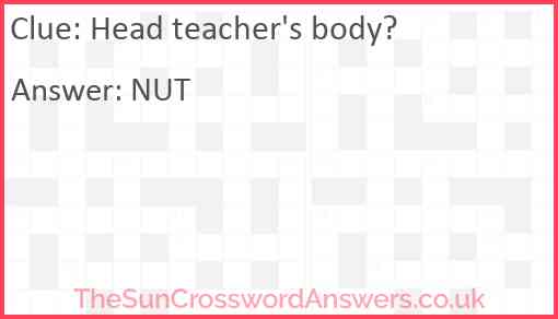 Head teacher's body? Answer