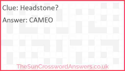 Headstone? Answer