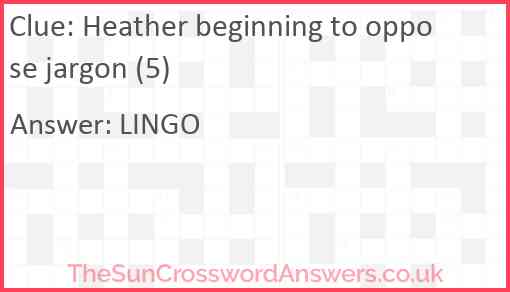 Heather beginning to oppose jargon (5) Answer