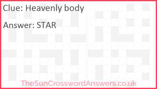 Heavenly body crossword clue TheSunCrosswordAnswers co uk