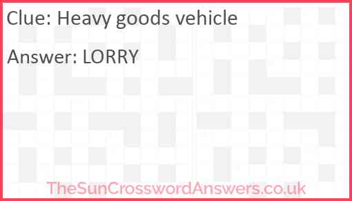 Heavy goods vehicle Answer