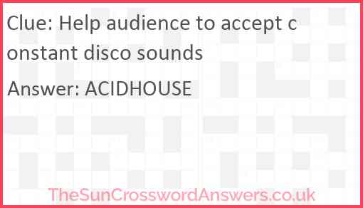 Help audience to accept constant disco sounds Answer