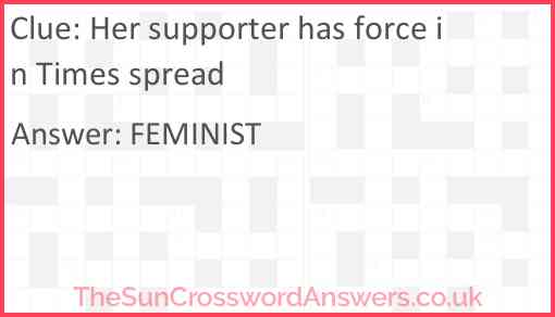 Her supporter has force in Times spread Answer