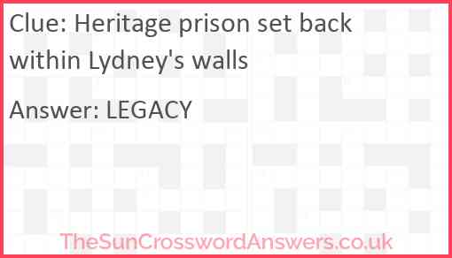 Heritage prison set back within Lydney's walls Answer