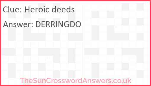 Heroic deeds Answer