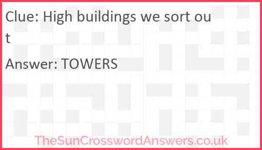 High buildings we sort out Answer