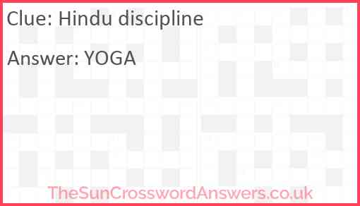 Hindu discipline crossword clue TheSunCrosswordAnswers co uk