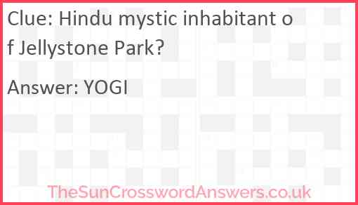 Hindu mystic inhabitant of Jellystone Park? Answer