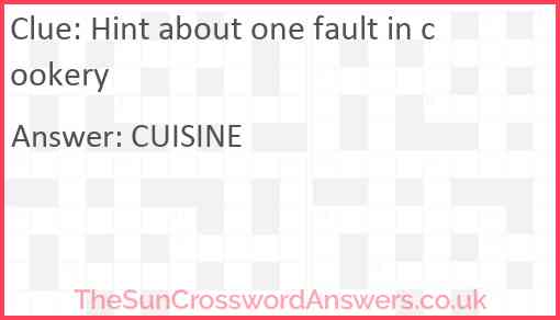 Hint about one fault in cookery Answer