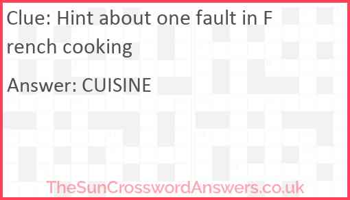 Hint about one fault in French cooking Answer