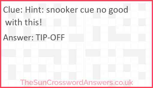 Hint: snooker cue no good with this Answer