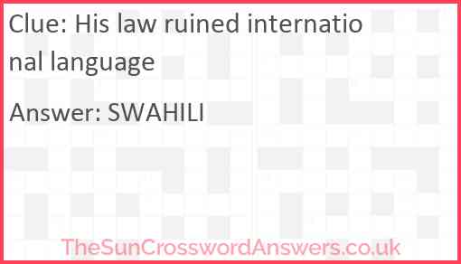 His law ruined international language Answer