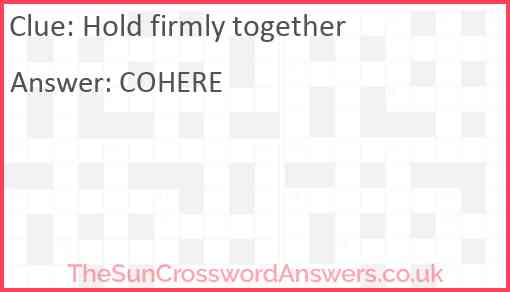 Hold firmly together Answer