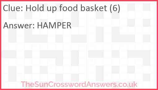 Hold up food basket (6) Answer