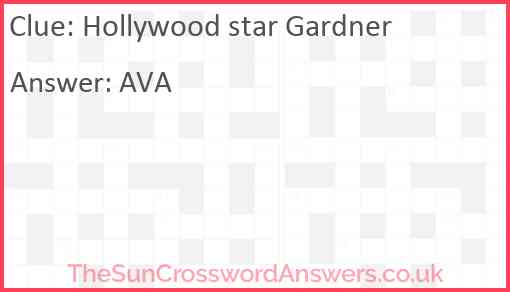 Hollywood star Gardner Answer