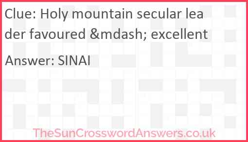 Holy mountain secular leader favoured &mdash; excellent Answer