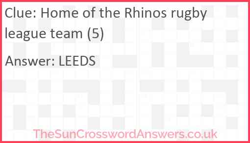 Home of the Rhinos rugby league team (5) Answer