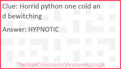 Horrid python one cold and bewitching Answer