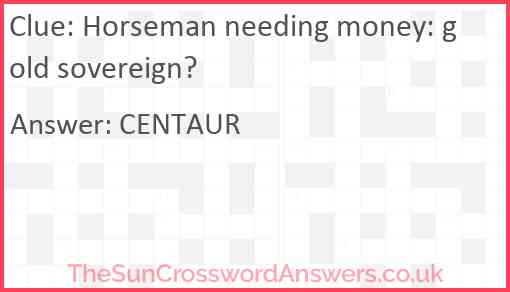 Horseman needing money: gold sovereign? Answer
