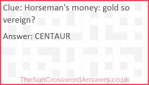 Horseman's money: gold sovereign? Answer