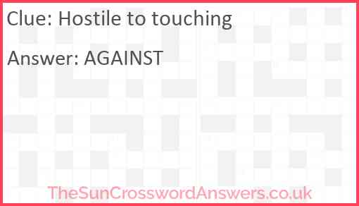 Hostile to touching Answer