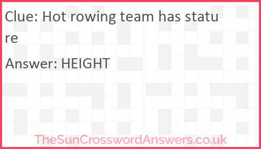 Hot rowing team has stature Answer