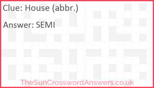House (abbr.) Answer